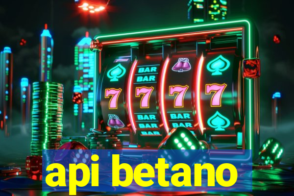 api betano